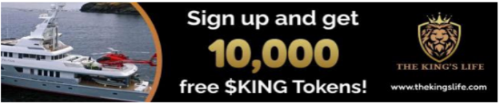 The Kings Life - Sign up and get 10,000 free $KINGS Tokens